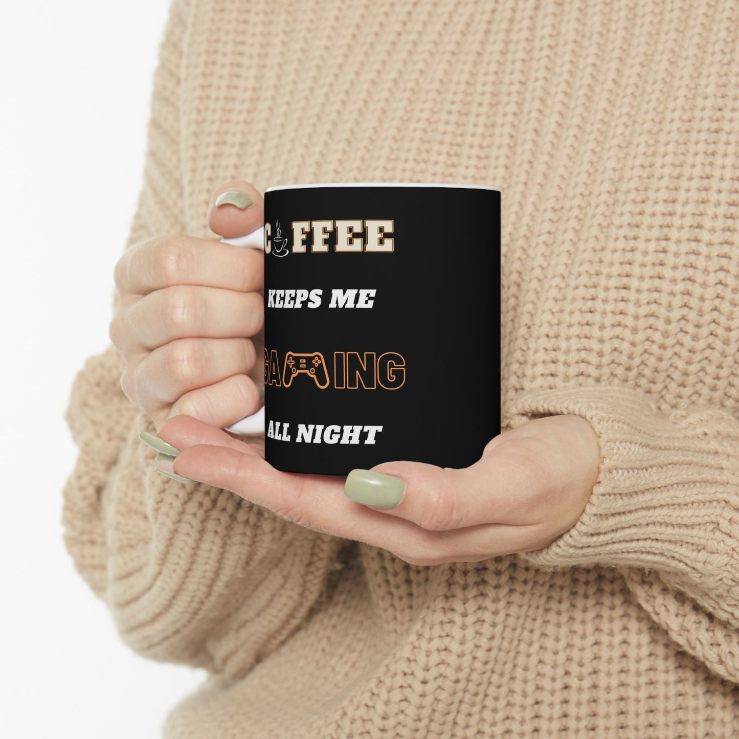 Coffee Keeps Me Gaming All Night - Ceramic Coffee Mug