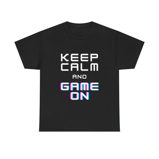 Keep Calm And Game On - Unisex Cotton T-shirt