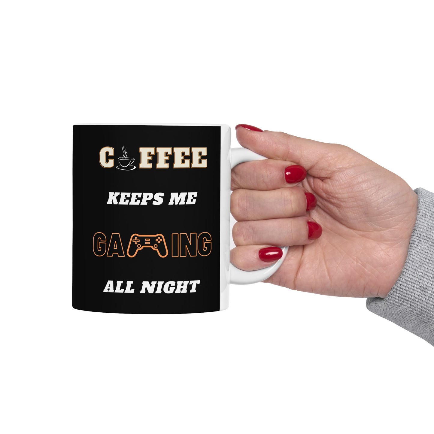 Coffee Keeps Me Gaming All Night - Ceramic Coffee Mug