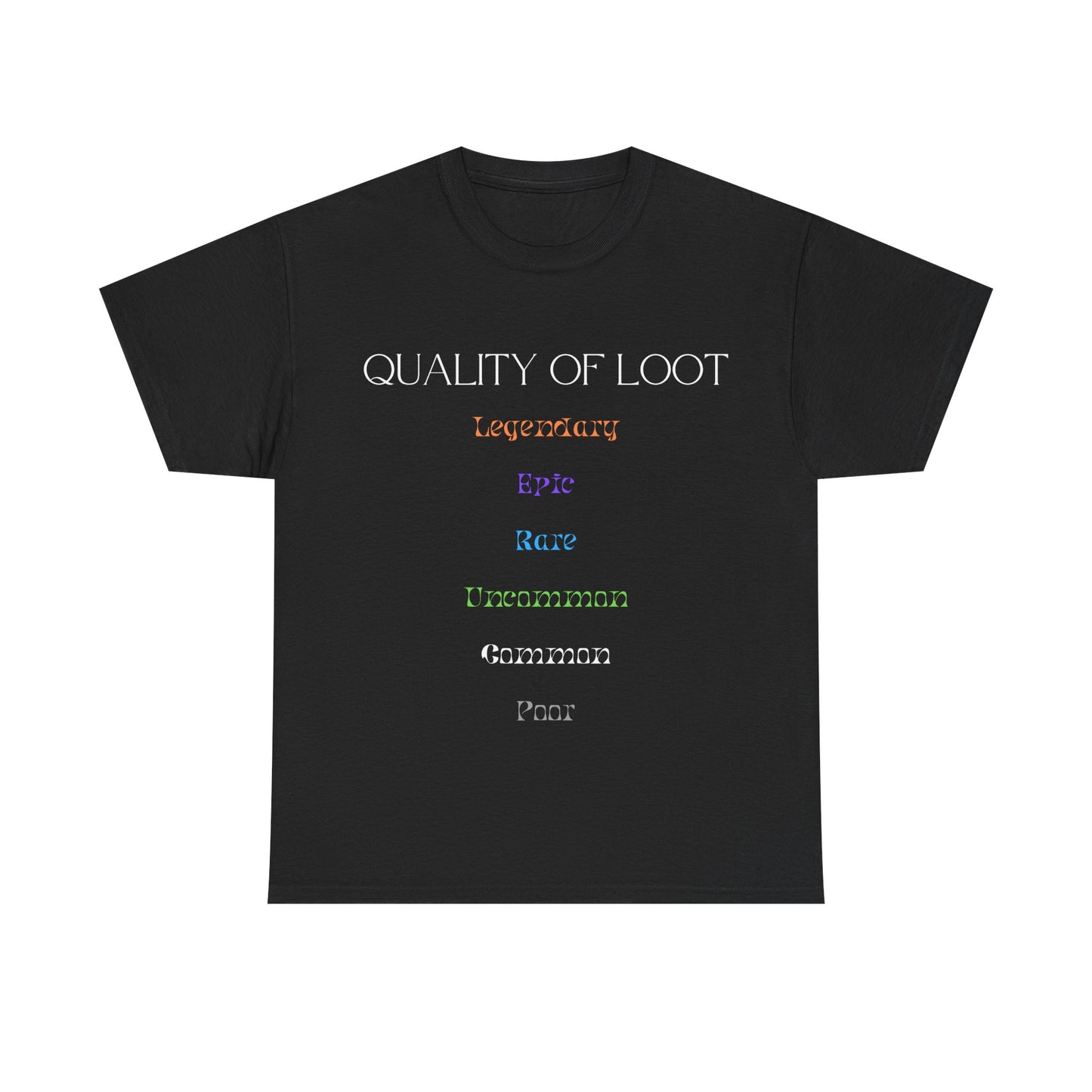 Quality of Loot - Unisex Cotton T-shirt