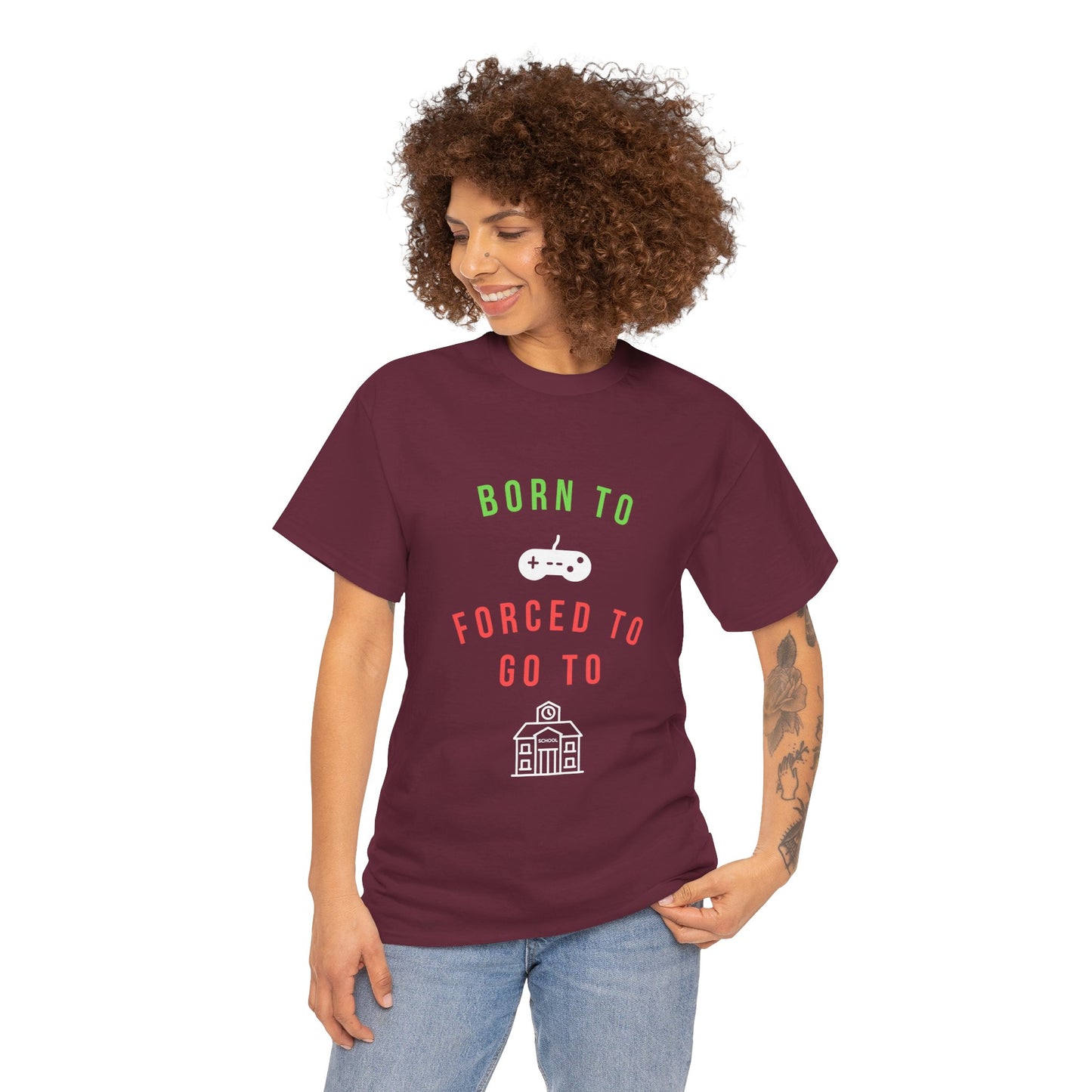 Born To Game, Forced To Go To School - Unisex Cotton T-shirt
