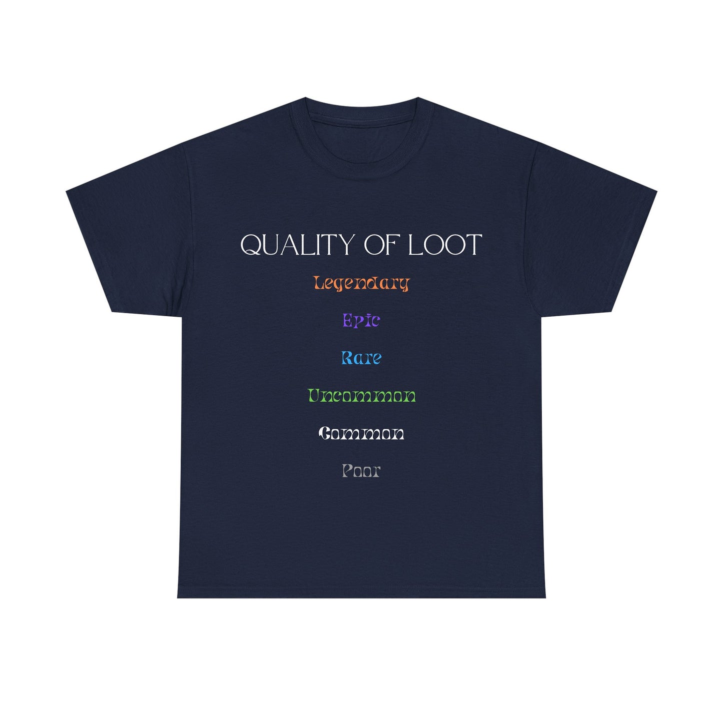 Quality of Loot - Unisex Cotton T-shirt