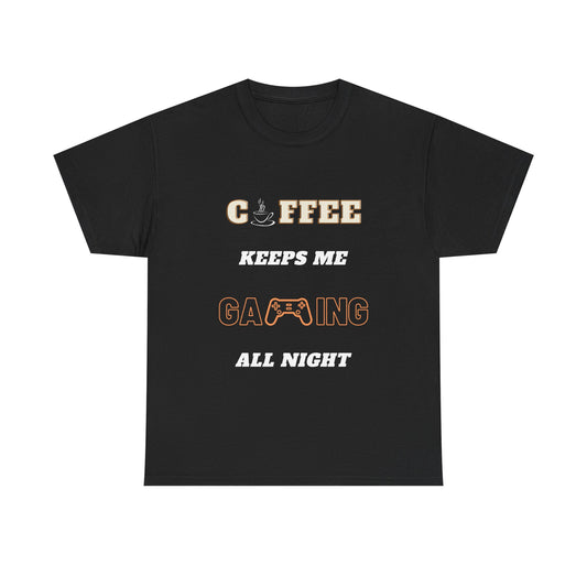 Coffee Keeps Me Gaming All Night - Unisex Cotton T-shirt