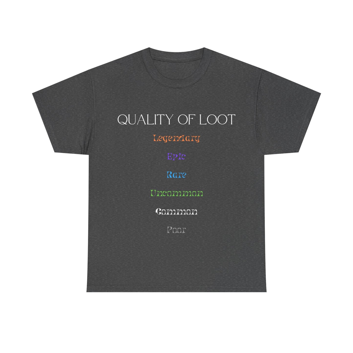 Quality of Loot - Unisex Cotton T-shirt